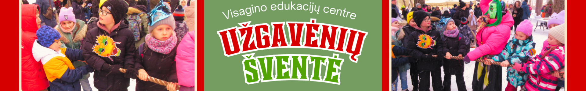 EDUKACIJŲ CENTRO KIEMELYJE ŠURMULIAVO UŽGAVĖNĖS